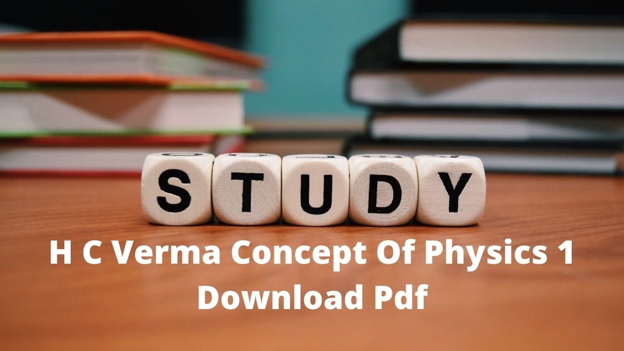 H C Verma Concept Of Physics 1 Download Pdf