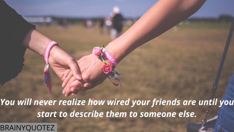 75 Cute Best Friend Quotes About True Friendship