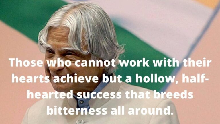 10 Most Inspiring Quotes By A.P.J. Abdul Kalam